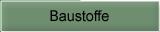 Die Baustoffe