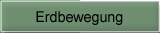 Die Erdbewegung